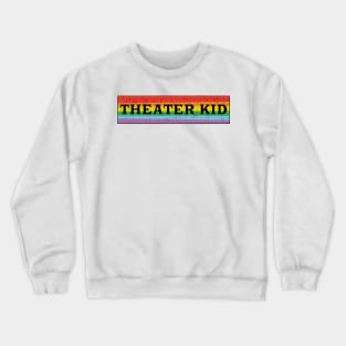 Theater Kid Rainbow wall 4 Crewneck Sweatshirt